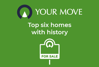 Top six homes with history