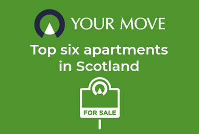 Top six apartments in Scotland